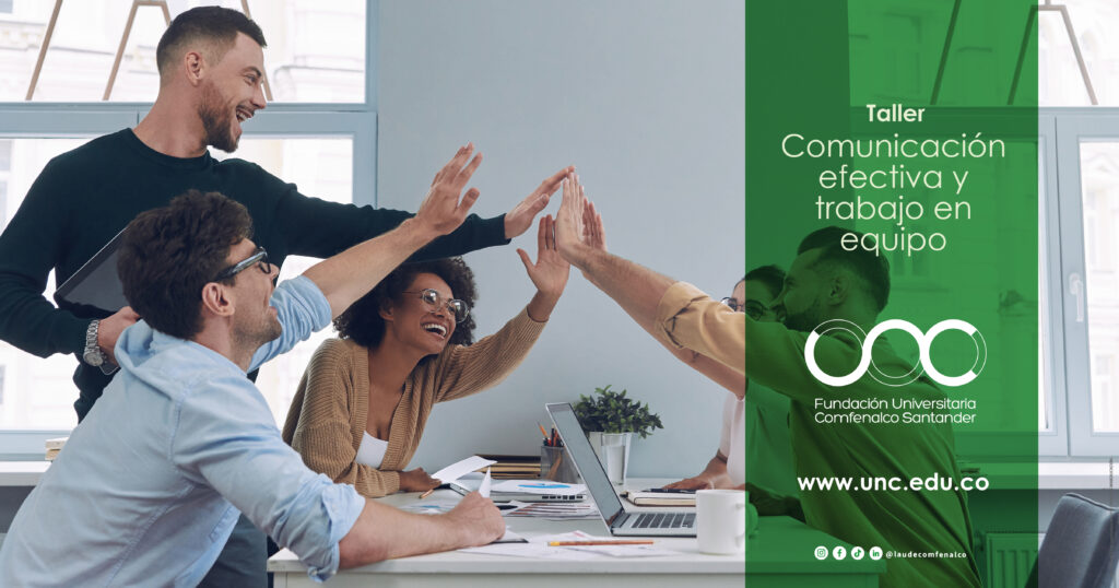 Comunicación efectiva y trabajo en equipo